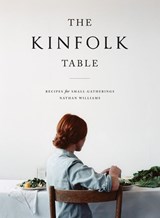 The Kinfolk Table - Nathan Williams - 9781579655327