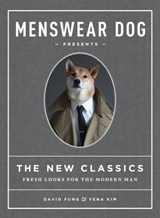 Menswear Dog Presents the New Classics - David Fung ; Yena Kim - 9781579656560