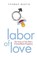 Labor of Love, Thomas Beatie - Paperback - 9781580053006