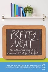 Pretty Neat - Alicia Rockmore ; Sarah Welch - 9781580053785