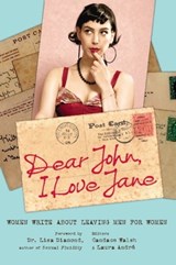 Dear John, I Love Jane - Candace Walsh ; Laura André - 9781580053846