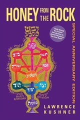 Honey from the Rock - Rabbi Lawrence (Rabbi Lawrence Kushner) Kushner - 9781580230735