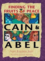 Cain and Abel - Sandy Eisenberg Sasso - 9781580231237