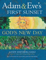 Adam and Eve's First Sunset - SASSO,  Sandy Eisenberg - 9781580231770