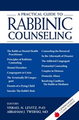 A Practical Guide to Rabbinic Counseling - Rabbi Yisrael N. Levitz ; Rabbi Abraham J. Twerski - 9781580235624