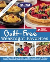 Mr. Food Test Kitchen Guilt-Free Weeknight Favorites - TEST KITCHEN,  Mr. Food - 9781580405560
