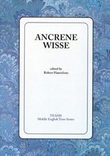 Ancrene Wisse - Robert Hasenfratz - 9781580440707