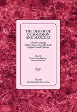 The Dialogue of Solomon and Marcolf - Nancy Mason Bradbury ; Scott Bradbury - 9781580441803