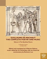 Guillaume de Machaut, The Complete Poetry and Music, Volume 2 - Uri (Ensemble Le Basile) Smilansky - 9781580443753
