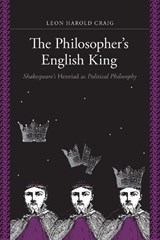 The Philosopher's English King - CRAIG,  Leon Harold - 9781580465311