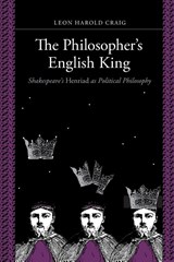 The Philosopher's English King - Leon Harold (Royalty Account) Craig - 9781580469258