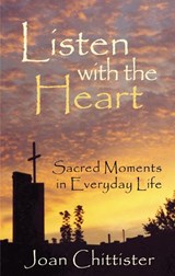 Listen with the Heart - Sister Joan Chittister - 9781580511391