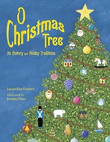 O Christmas Tree - Jacqueline Farmer - 9781580892391