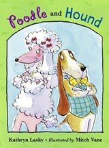 Poodle and Hound - Kathryn Lasky - 9781580893237