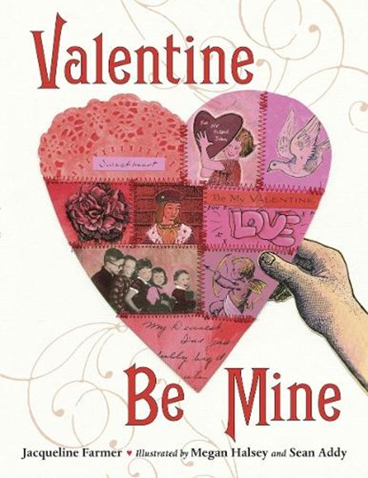 Valentine Be Mine, Jacqueline Farmer - Paperback - 9781580893909