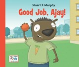Good Job, Ajay! - MURPHY,  Stuart J. - 9781580894555