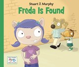 Freda Is Found - MURPHY,  Stuart J. - 9781580894630