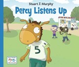 Percy Listens Up - Stuart J. Murphy - 9781580894692
