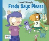 Freda Says Please - Stuart J. Murphy - 9781580894753