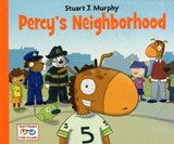 Percy's Neighborhood - Stuart J. Murphy - 9781580894814