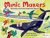 Mimic Makers - Kristen Nordstrom ; Paul Boston - 9781580899475