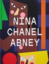 Nina Chanel Abney - Richard J. Powell ; Thelma Golden ; Jazmine Hughes ; Jeffrey Deitch - 9781580937009