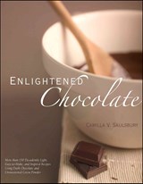 Enlightened Chocolate - Camilla V. Saulsbury - 9781581826074