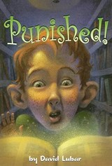 Punished! - David Lubar - 9781581960631