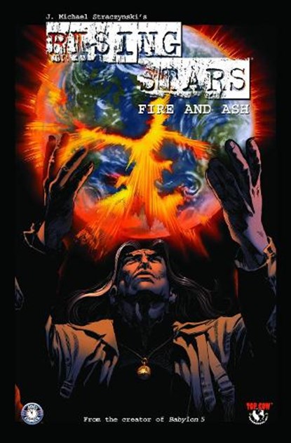 Rising Stars Volume 3: Fire and Ash, J. Michael Straczynski - Paperback - 9781582404912