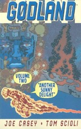 Godland Volume 2: Another Sunny Delight - CASEY,  Joe - 9781582406329