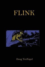 Flink - Doug Tennapel - 9781582408910