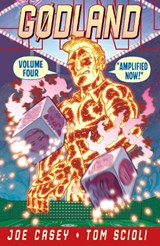 Godland Volume 4: Amplified Now - CASEY,  Joe - 9781582409122