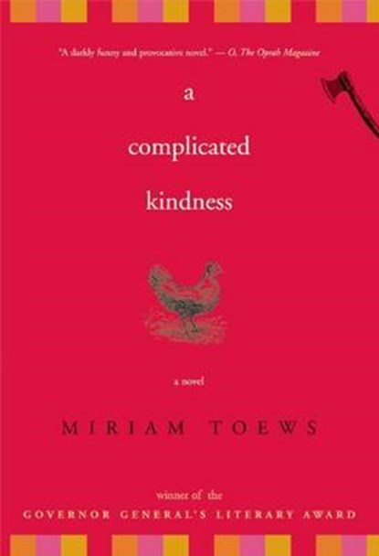 A Complicated Kindness, TOEWS,  Miriam - Paperback - 9781582433226