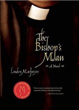 The Bishop's Man - MACINTYRE,  Linden - 9781582436210