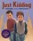 Just Kidding, Trudy Ludwig - Gebonden - 9781582461632