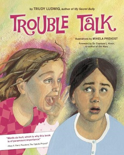 Trouble Talk, LUDWIG,  Trudy - Gebonden - 9781582462400