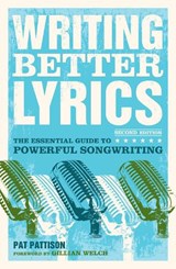 Writing Better Lyrics - Pat Pattison - 9781582975771