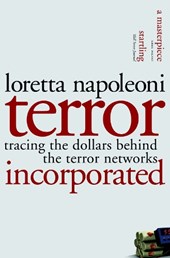 Napoleoni, L: Terror Incorporated