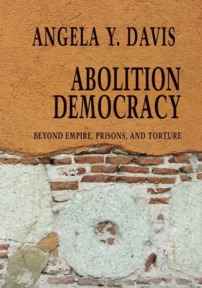 Abolition Democracy - Open Media Series, Angela Y Davis - Paperback - 9781583226957