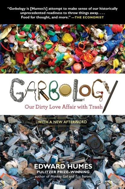 Humes, E: Garbology, Edward Humes - Paperback - 9781583335239