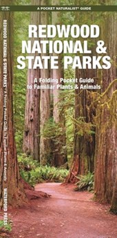 Redwood National and State Parks: An Introduction to Familiar Plants and Animals