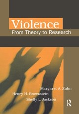 Violence - Margaret Zahn ; Henry Brownstein ; Shelly Jackson - 9781583605615