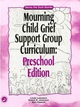 Mourning Child Grief Support Group Curriculum - LINDA LEHMANN ; SHANE R. (UNIVERSITY OF CALIFORNIA,  Santa Barbara, United States) Jimerson ; Ann Gaasch - 9781583910979
