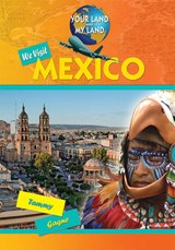 We Visit Mexico - GAGNE,  Tammy - 9781584158899