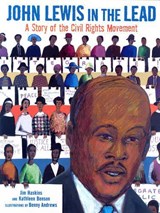 John Lewis In The Lead - HASKINS,  Jim ; Benson, Kathleen - 9781584302506