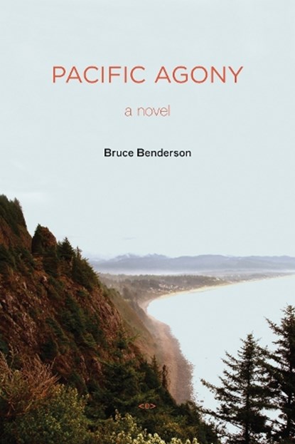 Pacific Agony, Bruce Benderson - Paperback - 9781584350828
