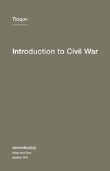 Introduction to Civil War - Tiqqun - 9781584350866