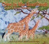 Over in the Grasslands - Marianne Berkes - 9781584695677