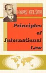 Principles of International Law - KELSEN,  Hans - 9781584773252