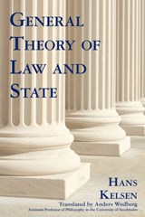 General Theory of Law and State - Hans Kelsen - 9781584777175